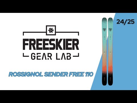 FREESKIER Gear Lab First Impression: Rossignol Sender Free 110