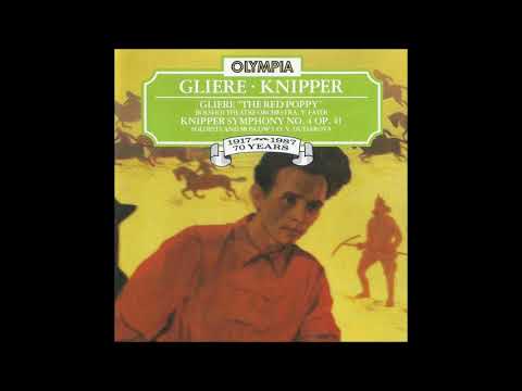 Lev Knipper (1898-1974) : Symphony No. 4 in D major Op. 41 'Poem of the Komsomol Fighter' (1933-34)