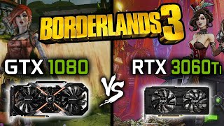 GTX 1080 vs RTX 3060 Ti in Borderlands 3