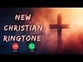 New Christian Ringtone New Ringtone Biblical Tunes