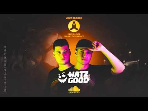 WATZGOOD | @DeepPlease