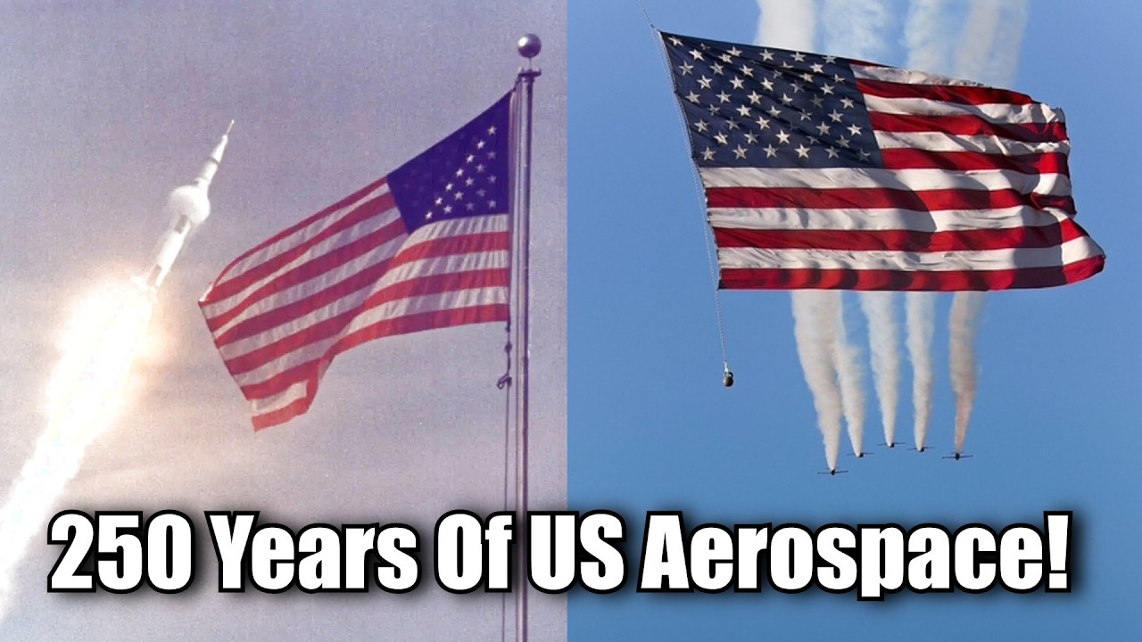 250 Years of American Aerospace Excellence!