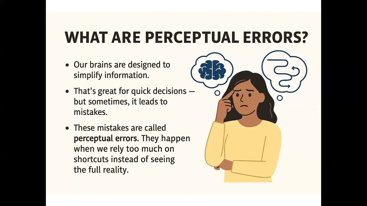 Perceptual Errors Explained: 5 Common Mistakes We All Make