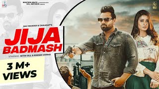 Jija Badmash (feat. Nitin Gill & Khushi Verma) song artwork