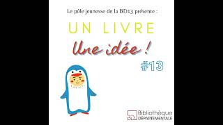 Un livre une idée #13