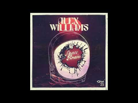 Alex Williams - You've Got Another Thing Coming (Official Audio)