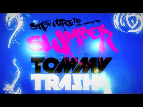 Steve Forte Rio - Slumber ft. Lindsey Ray (Tommy Trash Remix) [Official Audio]