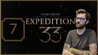 The Paintress | Expedition 33 First Playthrough | Pt. 7