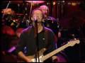 Eric Clapton   -  Same old Blues  LIVE