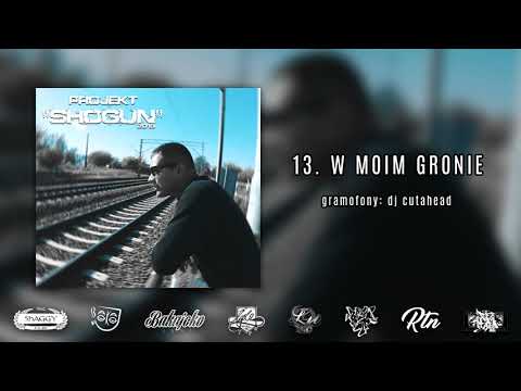 13. SHAGGY SHG -  W MOIM GRONIE | (PROJEKT "SHOGUN").