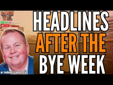 VolQuest's Austin Price: Vols Football Headlines After The Bye Week