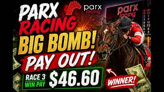PARX RACING BIG BOMB 💥 $46.60 WINNER! (Race 3 SHOCKER) #racing #handicapping #sportsbetting