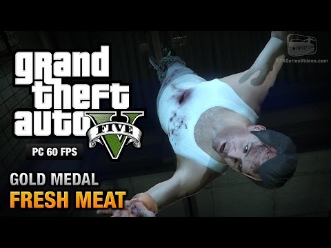 GTA 5 PC - Mission #59 - Fresh Meat [Gold Medal Guide - 1080p 60fps]