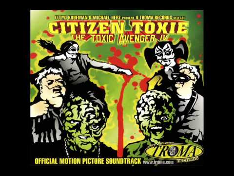 Toxic Avenger IV: Citizen Toxie Soundtrack [The Dead Elvi - Little Jack O'Lantern]