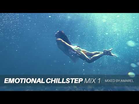 Emotional Chillstep Mix 1 by Amarel