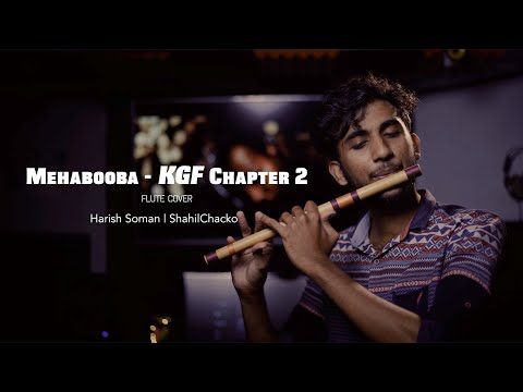 KGF Chapter 2 | Mehabooba Song | Flute Cover | Rocking Star Yash | Harish Soman | Shahil Chacko
