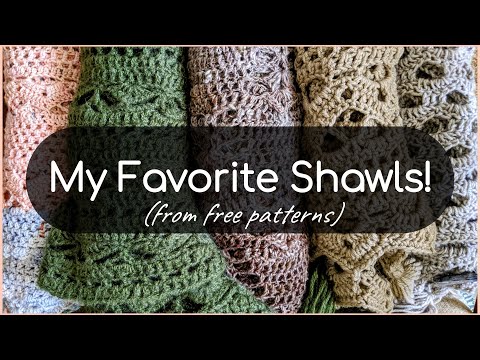 026 | My Shawl Collection - Favorite Five Free Patterns!
