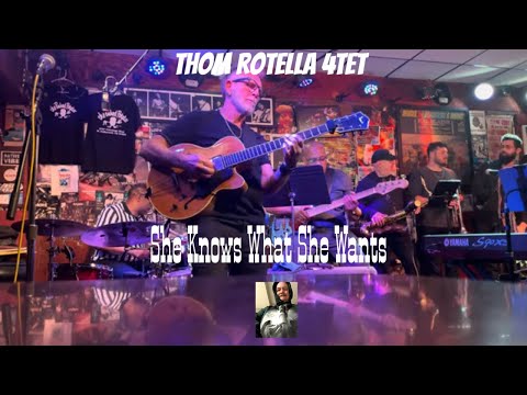 Thom Rotella 4Tet play She Knows What She Wants at The Baked Potato (Second Set) 02-17-24