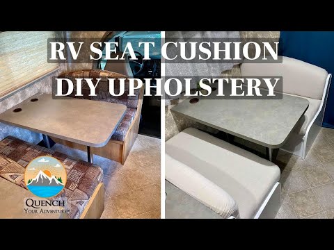 HOW TO REUPHOLSTER RV DINETTE SEAT CUSHION |UPHOLSTERY DIY | Renovating our 2007 Coachmen Class C RV