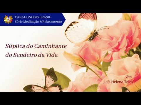 Súplica do Caminhante do Sendeiro da Vida