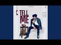 Tell Me