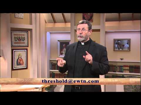 Threshold of Hope - Fr. Mitch Pacwa SJ - 2014-10-28