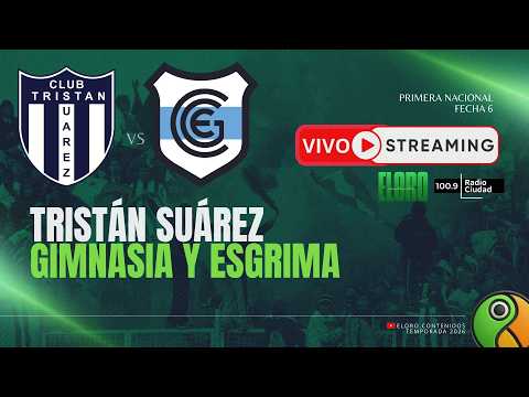 EN VIVO | TRISTÁN SUÁREZ  VS  GIMNASIA Y ESGRIMA DE JUJUY | PRIMERA NACIONAL