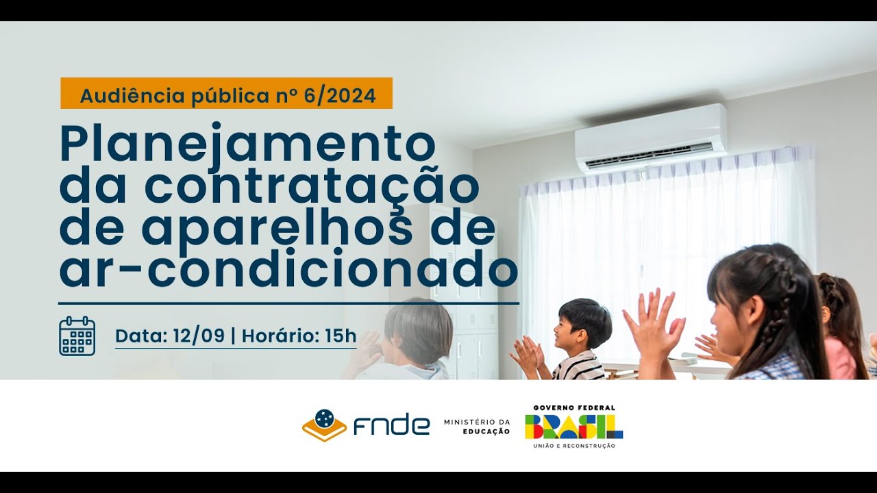 Audiência Pública nº 06/2024. Ar condicionado.