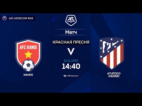 AFL20. United World. Day 10. Hanoi - Atlético Madrid