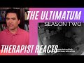 Ultimatum S2 15 James Ryann Fight Therapist Reaction