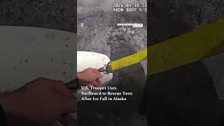 U.S. Trooper Uses Surfboard to Rescue Teen After Ice Fall in Alaska | N18G