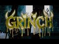 B6 Grinch Official Music Video