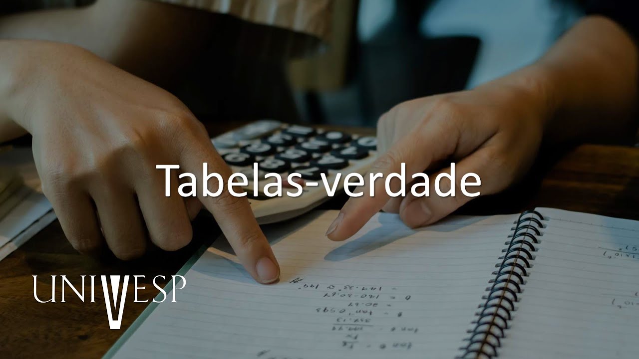 Fundamentos da Matemática Elementar - Tabelas (verdade)