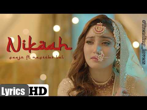 Nikaah - Saajz | Naseebo Lal | Latest Punjabi Songs 2022 | New Punjabi Songs 2022 | #saajz