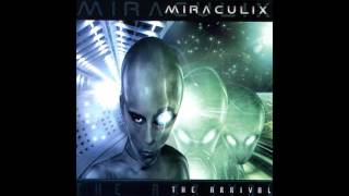 Miraculix - The Arrival [Full Album]