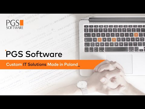 PGS Software - Custom IT Solutions Made in Poland