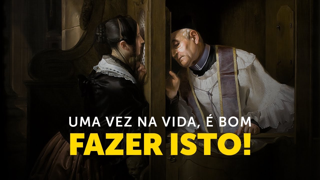 A importância de uma Confissão Geral