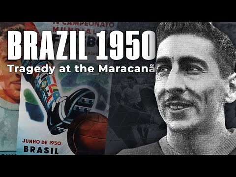 Brazils Biggest Tragedy! The Entire Story of the 1950 World Cup
