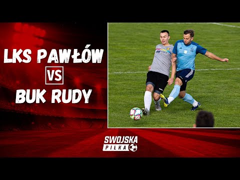 A KLASA: LKS PAWŁÓW - BUK RUDY (SKRÓT MECZU)