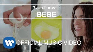 BEBE - Que llueva (Videoclip Oficial)