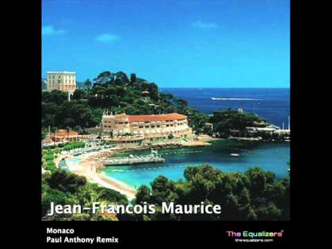 Jean-Francois Maurice - Monaco (Paul Anthony Remix)