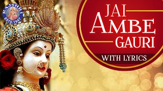 Jai Ambe Gauri Aarti By Shamika Bhide With Lyrics - YouTube