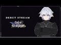 【Debut Stream】 At the long last... DEBUT TIME!【ID/EN】