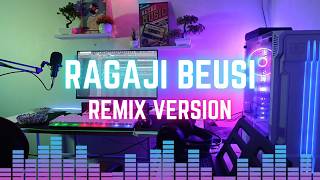 Download lagu Remix Sunda 'RAGAJI BEUSI' Detty Kurnia Ft Darso mp3