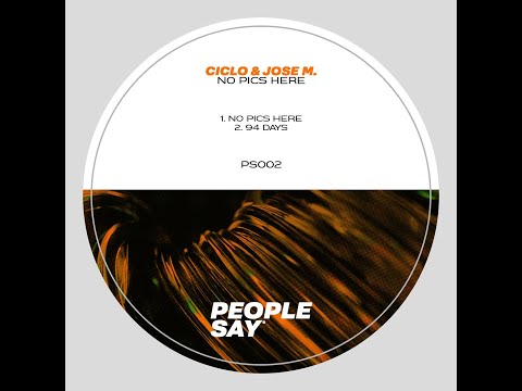 Ciclo & Jose M - 94 Days (Original Mix) [PS 002]