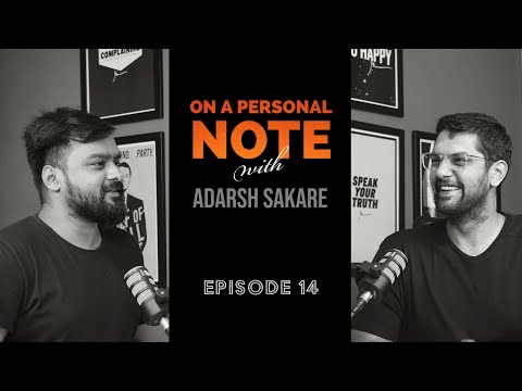 OAPN with Adarsh Sakare || Episode 14 || Vinayak Joshi
