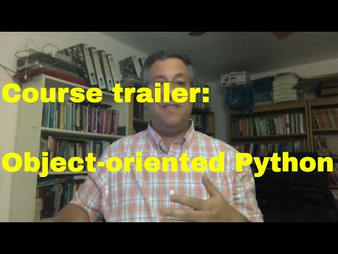 Course trailer: Object-oriented Python