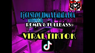 Download lagu DJ GUSTAVO LIMA X BALADA BOA REMIX FULLBASS TERBARU VIRAL TIKTOK 2023 mp3 Download lagu DJ GUSTAVO LIMA X BALADA BOA REMIX FULLBASS TERBARU VIRAL TIKTOK 2023 mp3