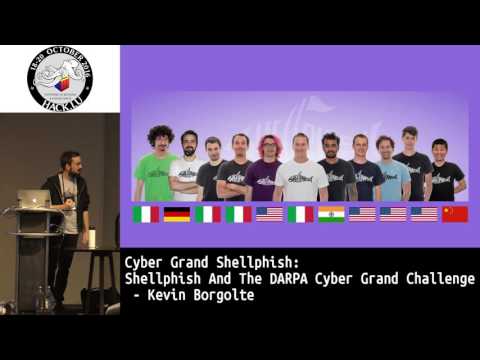 Hack.lu 2016 Cyber Grand Shellphish: Shellphish and the DARPA Cyber Grand Challenge