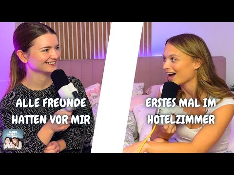 So war unser erstes Mal 🤫 - Folge 06 #BleibtUnterUns